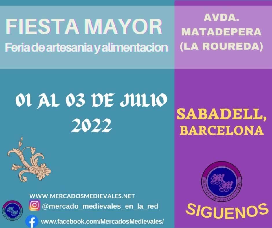 Fiesta mayor en Sabadell , Barcelona del 01 al 03 de Julio 2022