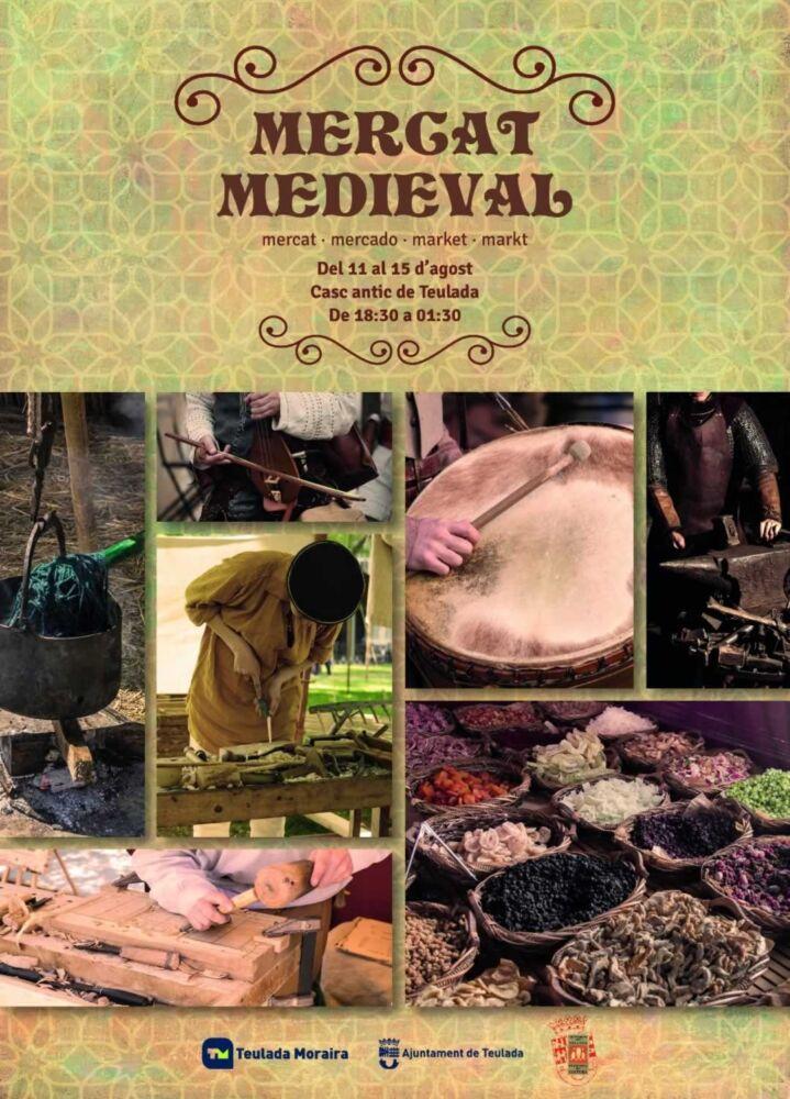 Mercado medieval en Teulada, Alicante del 11 al 15 de Agosto 2022
