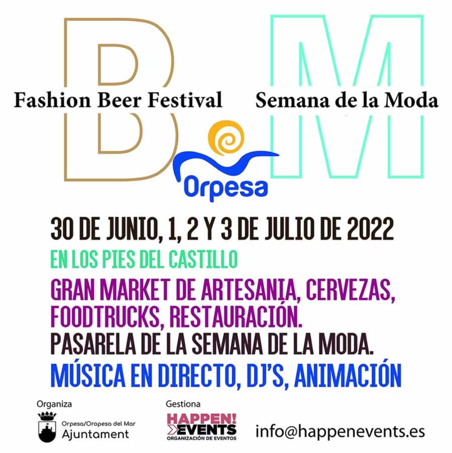 Semana de la moda y la fashion beer festival en Oropesa de Mar, Castellon 30 de Junio al 03 de Julio 2022