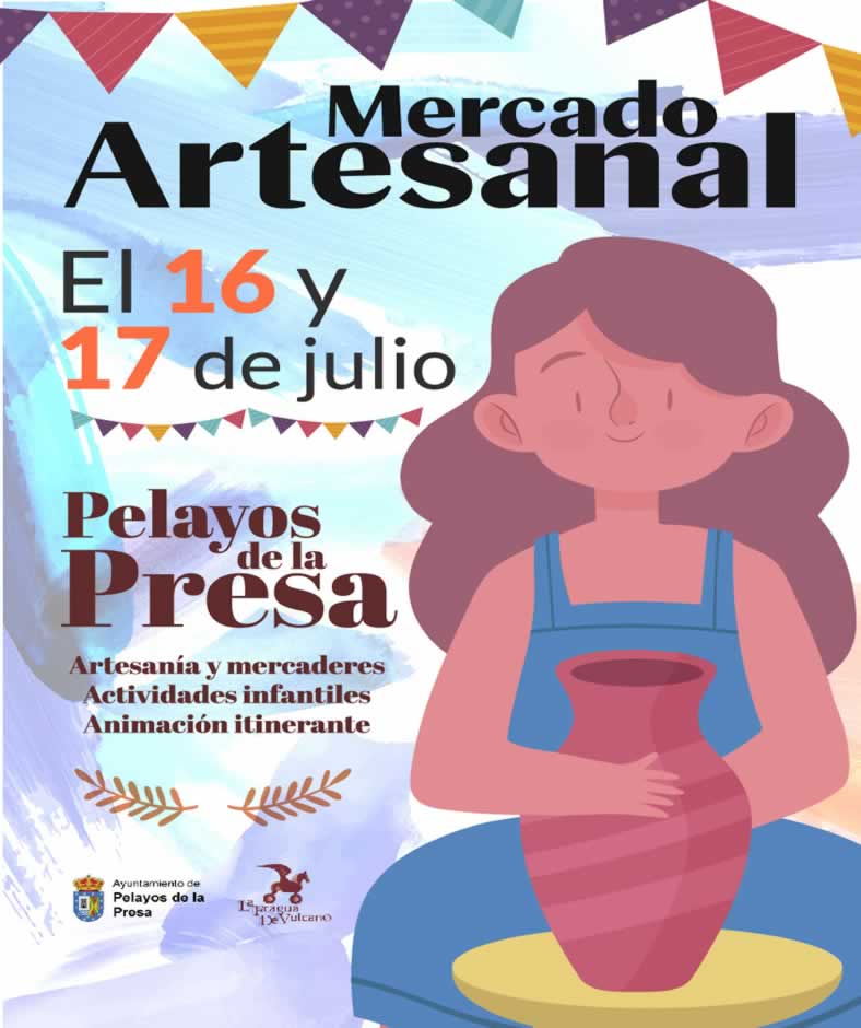 Mercado artesanal en Pelayos de la Presa, Madrid 16 y 17 de Julio 2022