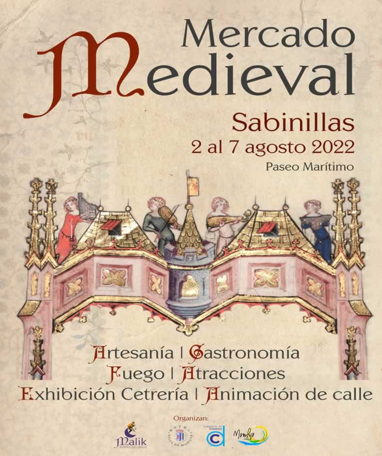 Mercado medieval en Sabinillas, Malaga del 02 al 07 de Agosto 2022