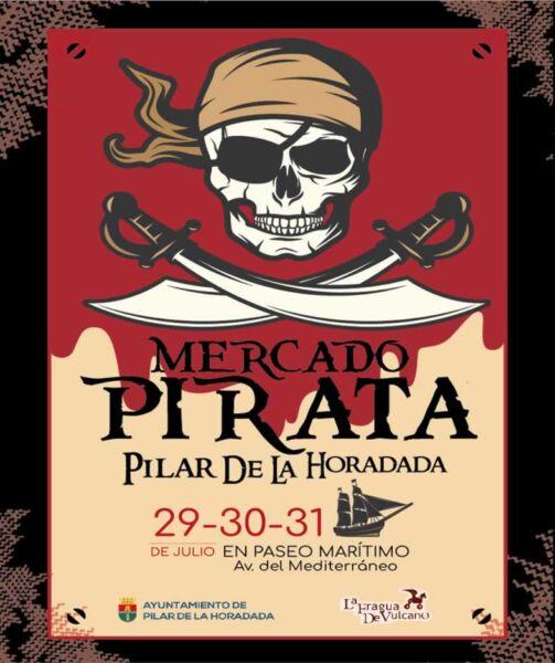 Mercado pirata en Pilar de la Horadada, Alicante del 29 al 31 de Julio 2022