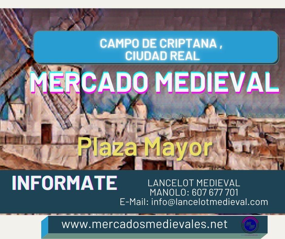 Gran mercado medieval en Campo de Criptana , Ciudad Real 28 al 30 de Octubre 2022