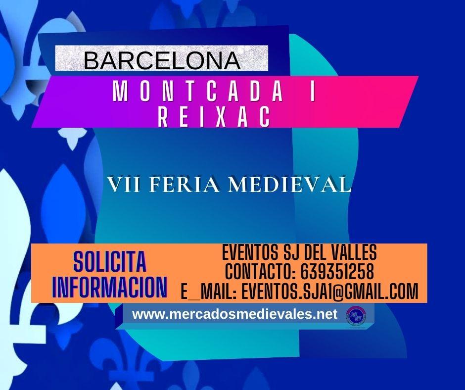 VII Feria medieval en Montcada i Reixac , Barcelona del 11 al 13 de Noviembre 2022
