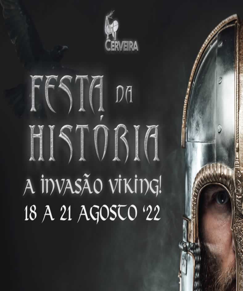 Programacion / Los vikingos invadirán Cerveira / Festa da História en Cerveira, Portugal 19 al 21 Agosto 2022
