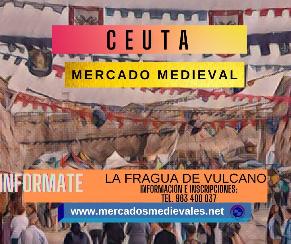 Mercado medieval en Ceuta 16 al 18 de Septiembre 2022