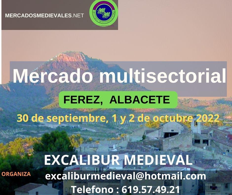 Mercado multisectorial en FEREZ,  ALBACETE del 30 de Septiembre al 02 de Octubre 2022