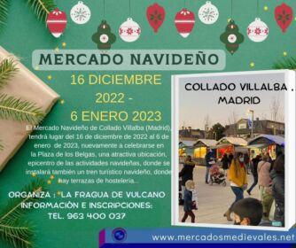 Mercado navideño en Collado Villalba , Madrid 16 de Diciembre 2022 al 06 de Enero 2023
