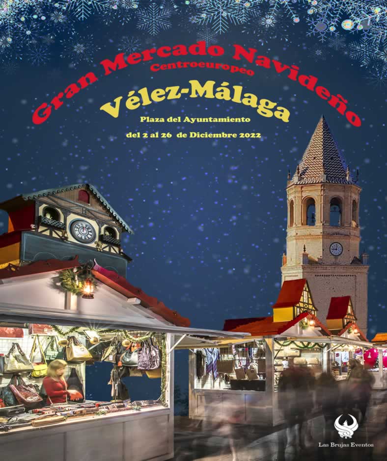 Mercado de navidad en Vélez Malaga , Malaga del 02 al 26 de Diciembre 2022