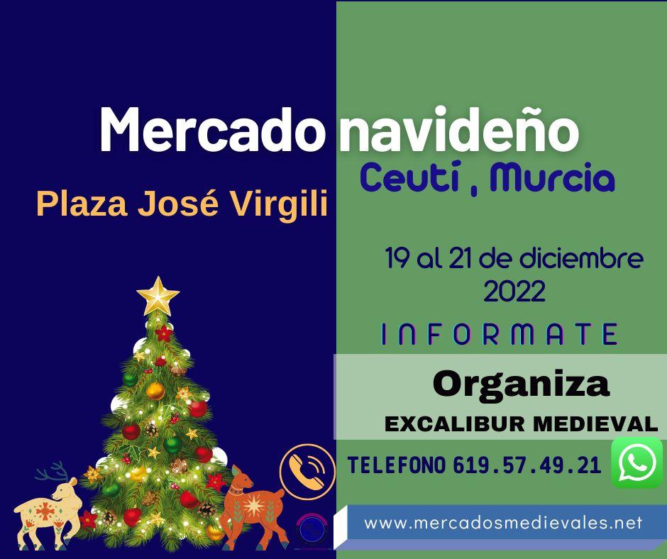 Mercado de navidad en Ceutí , Murcia del  19 al 21 de Diciembre 2022