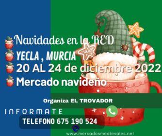 Mercado navideño en Yecla, Murcia del 20 al 24 de Diciembre 2022