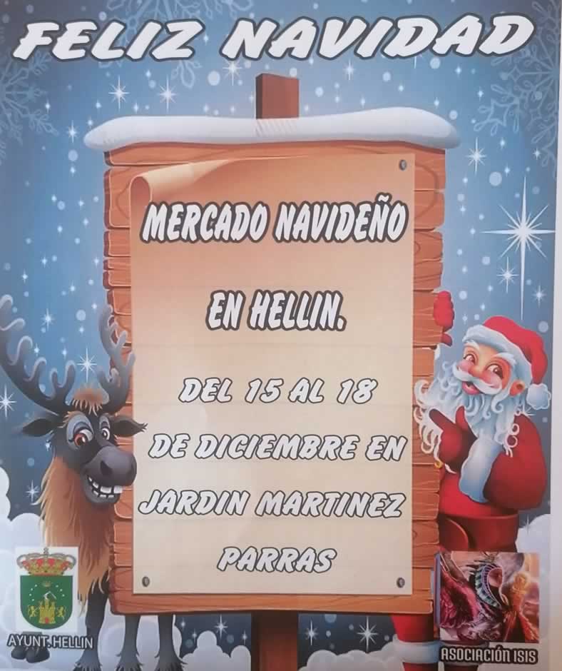 Mercado navideño en Hellin , Albacete del 15 al 18 de Diciembre 2022