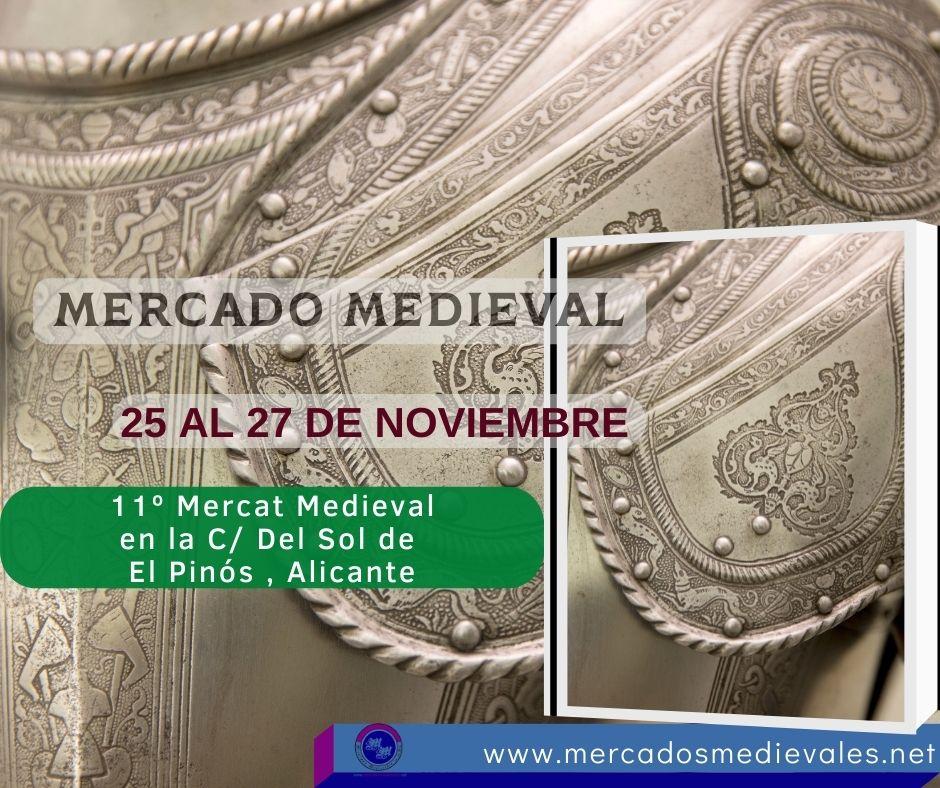 11º Mercat Medieval en El Pinós , Alicante