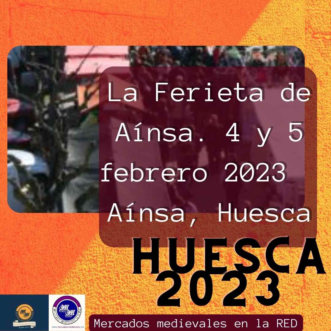 La Ferieta de Aínsa. 4 y 5 febrero 2023 , Aínsa, Huesca
