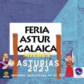 Feria Astur Galaica XIX en Mieres, Asturias 10 al 12 de Marzo 2023