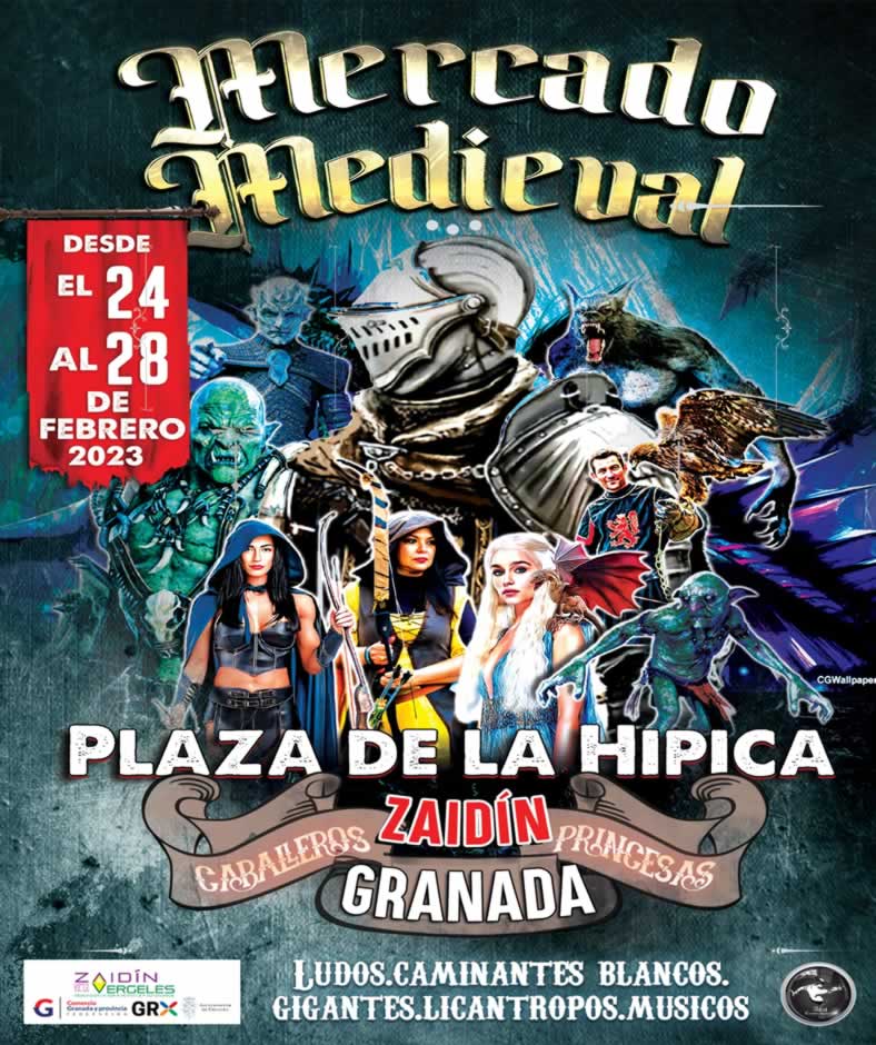 Mercado medieval en Zaidin-Vergeles , Granada capital 24 al 28 de Febrero 2023