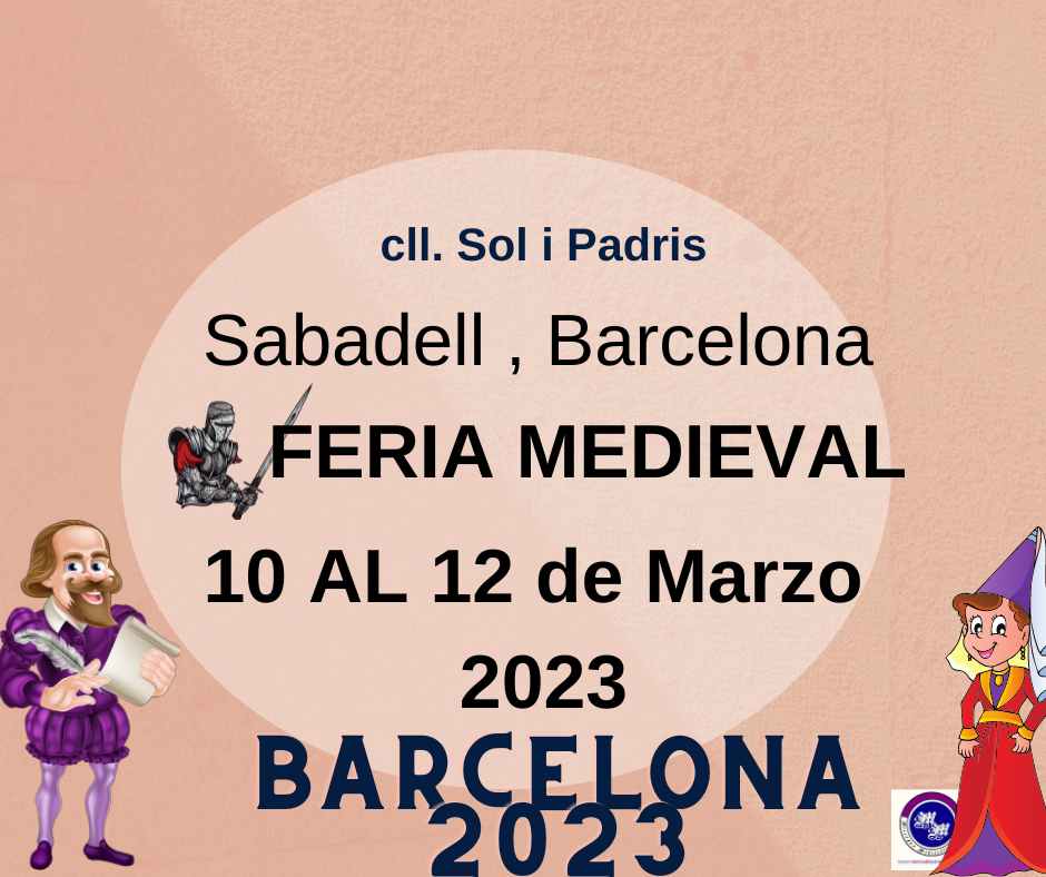 X Feria medieval en Sabadell ( Sol i Padris ) , Barcelona