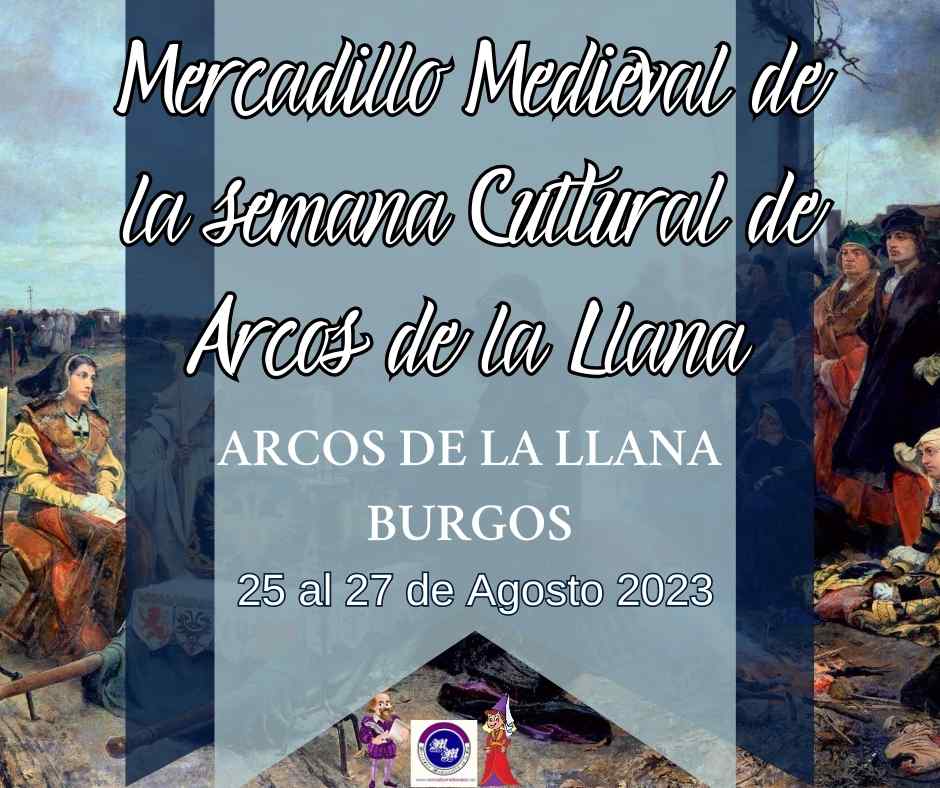 Mercadillo Medieval de la semana Cultural de Arcos de la Llana, Burgos