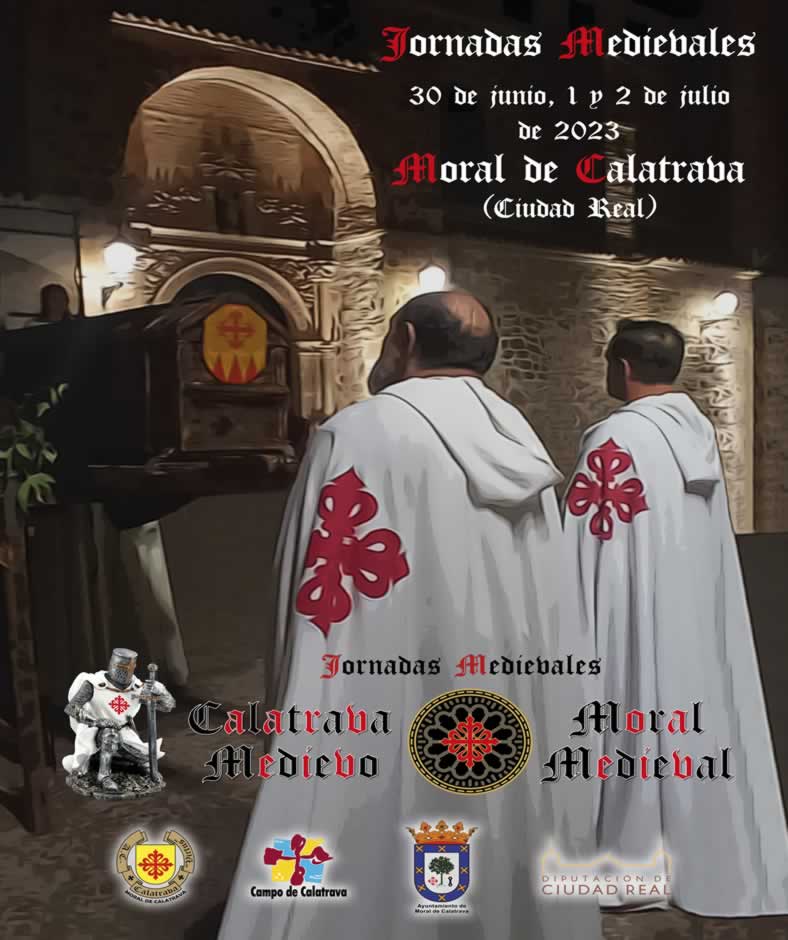 30 de junio hasta 2 de julio de 2023 Jornadas medievales «calatrava medievo – moral medieval» en Moral de Calatrava (Ciudad Real)