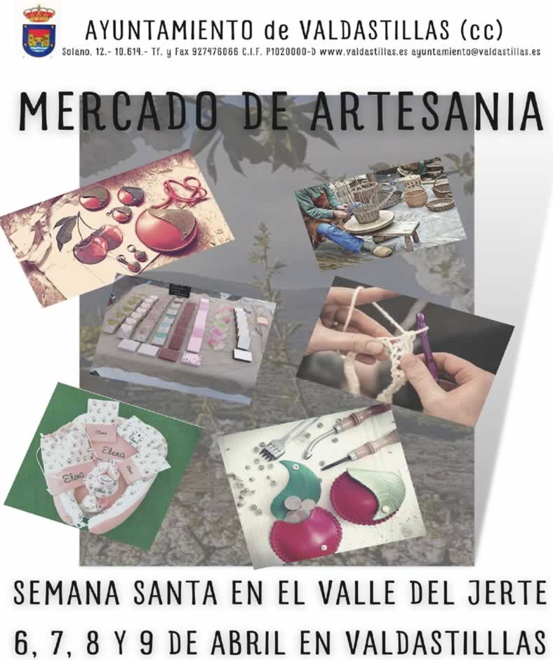 06 al 09 de Abril 2023 Mercado de artesania en Valdastillas, Caceres