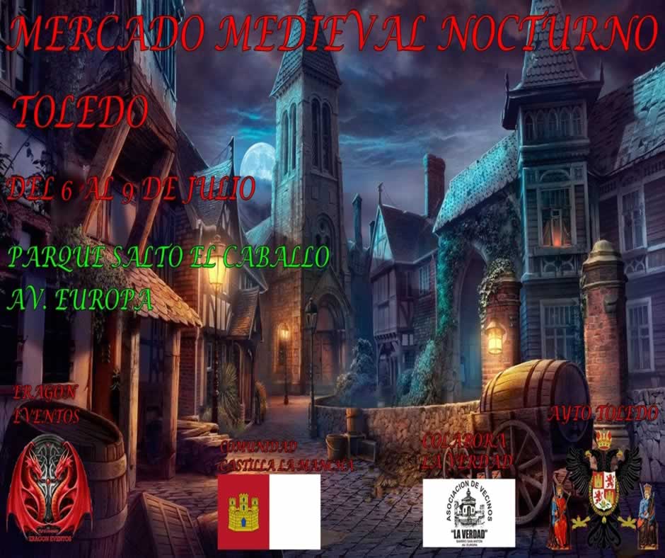 Mercado medieval nocturno en Toledo EN JULIO 2023