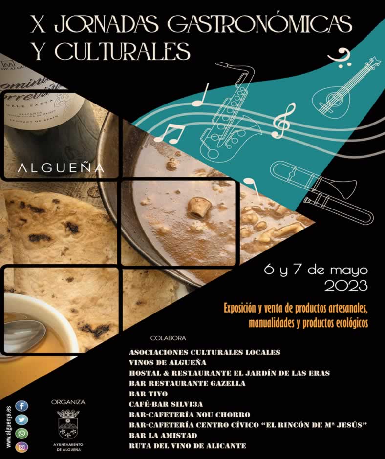 X jornadas gastronomicas y 90º independencia de Algueña, ALicante 2023
