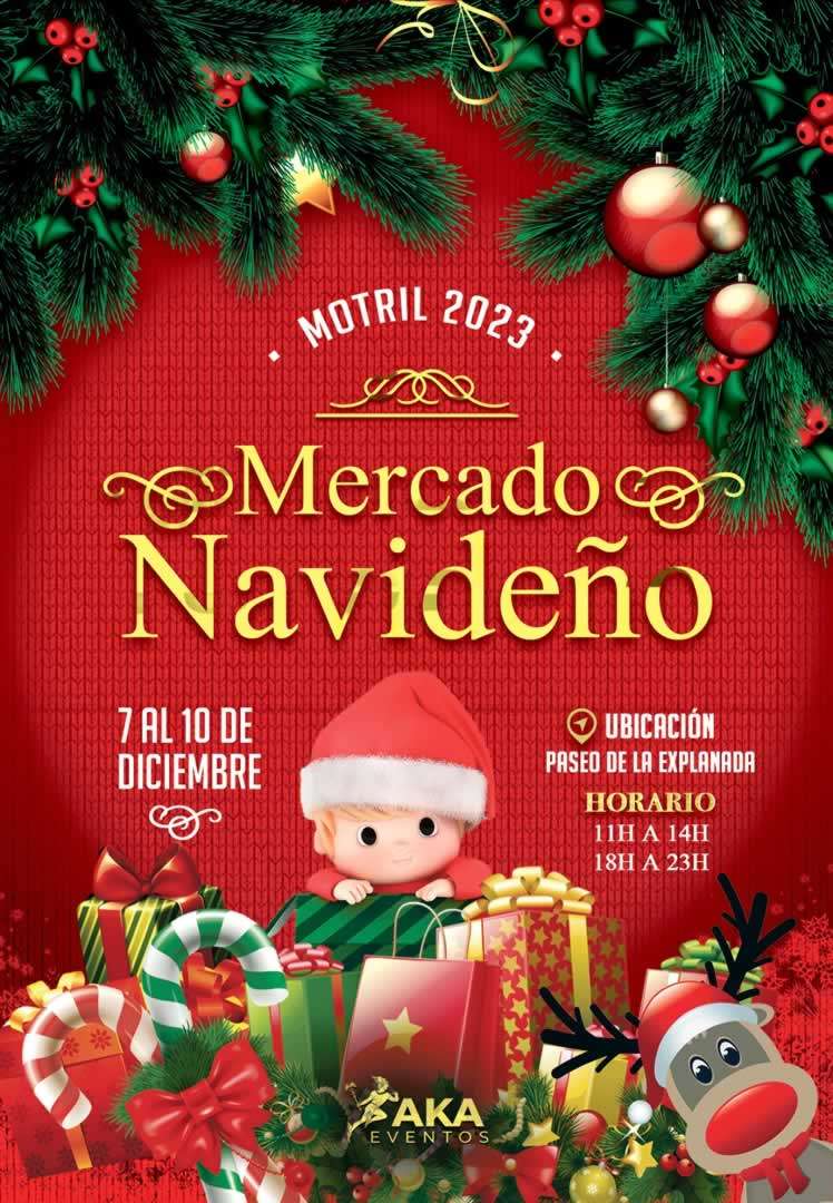 07 al 10 de Diciembre 2023 Mercado navideño en Motril , Granada