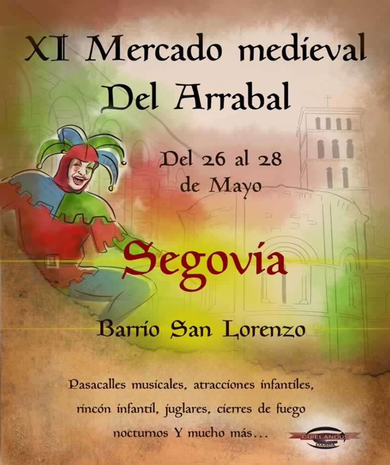 XI Mercado medieval del arrabal en el B. San Lorenzo de Segovia 2023