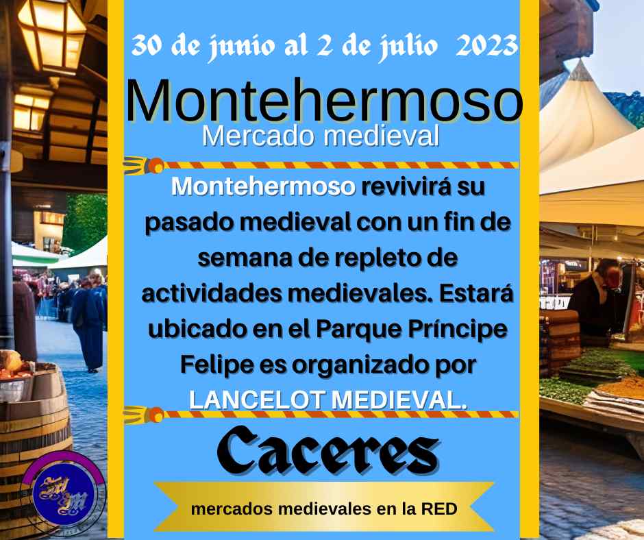 Gran Mercado medieval en Montehermoso, Caceres 2023