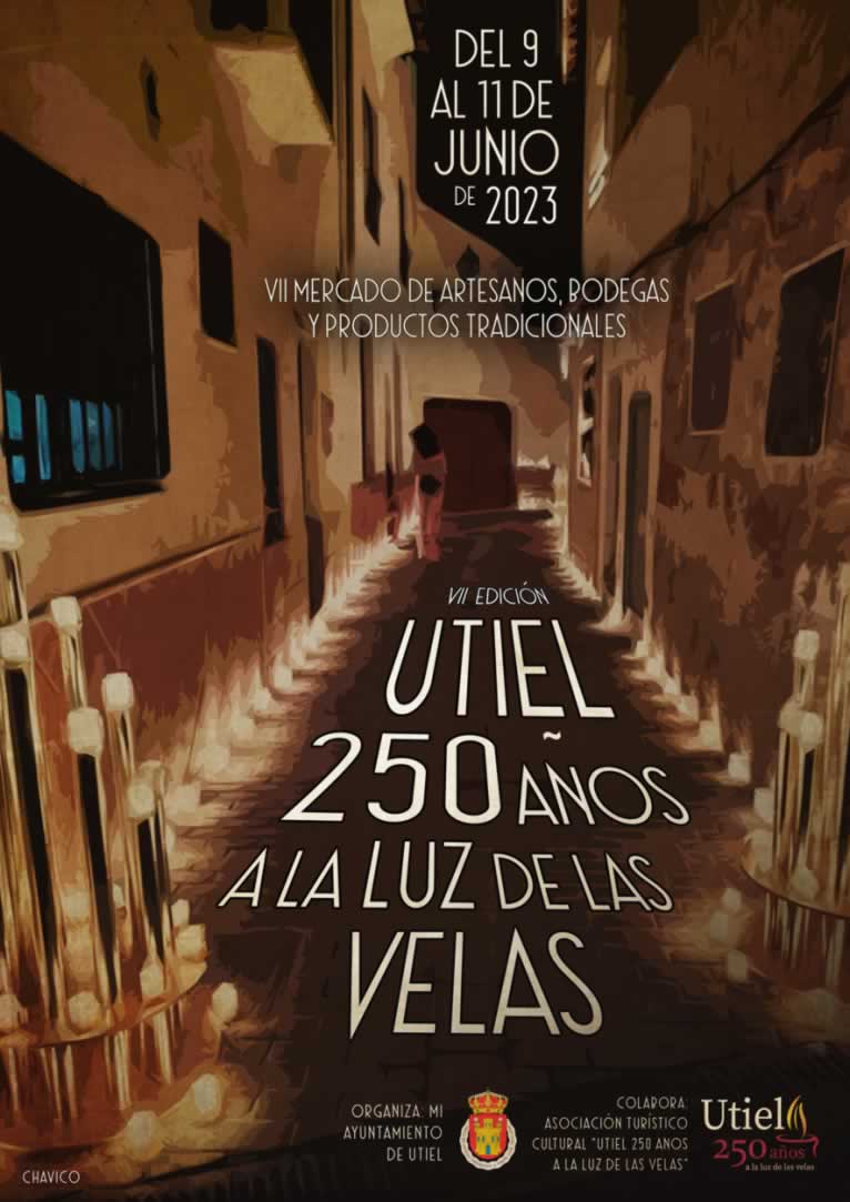Utiel 250 años a la luz de las velas, mercado de artesanos, Bodegas y productos tradicionales (Utiel, Valencia)
