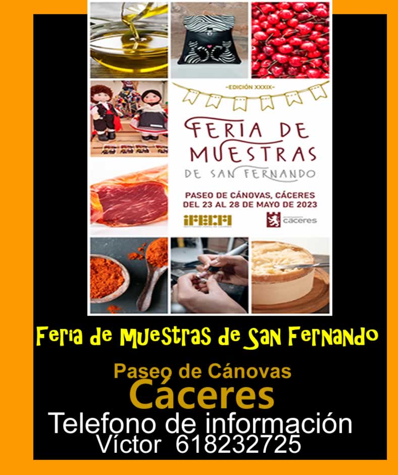 Feria de muestras de San Fernando en Cáceres 2023