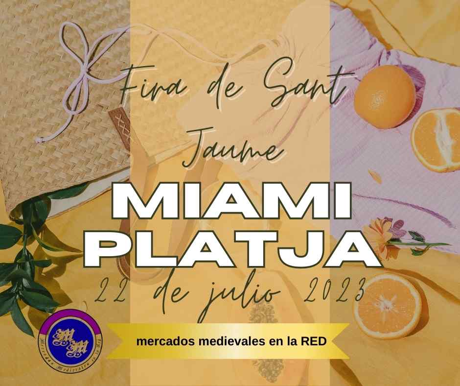 Fira Sant Jaume en Miami Platja , Tarragona 2023