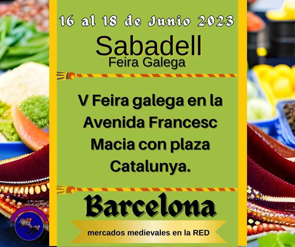 V Feira galega en Sabadell, Barcelona Junio 2023