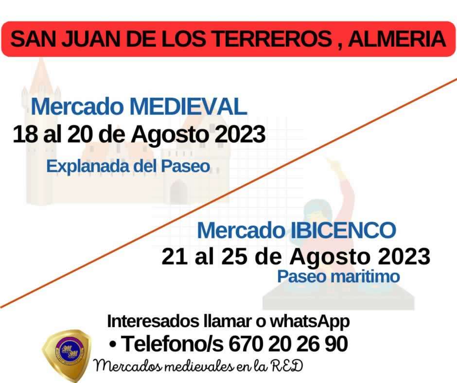 Mercados medieval e ibicenco en San Juan de los terreros, ALmeria 2023