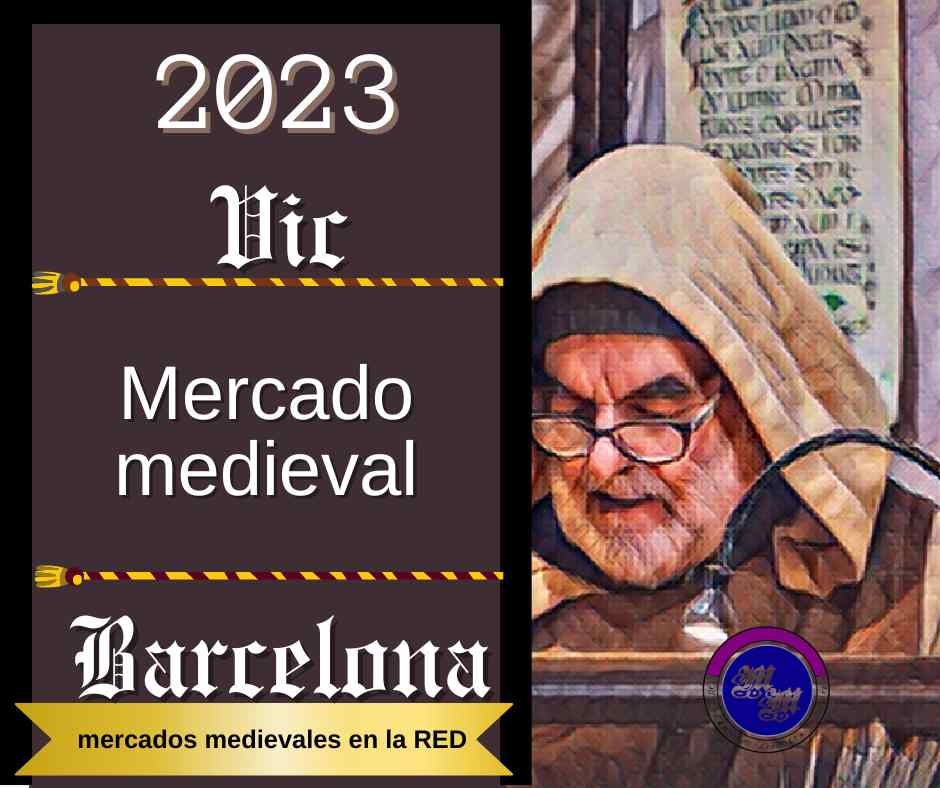 BARCELONA / Mercat medieval en Vic (Barcelona) 2023