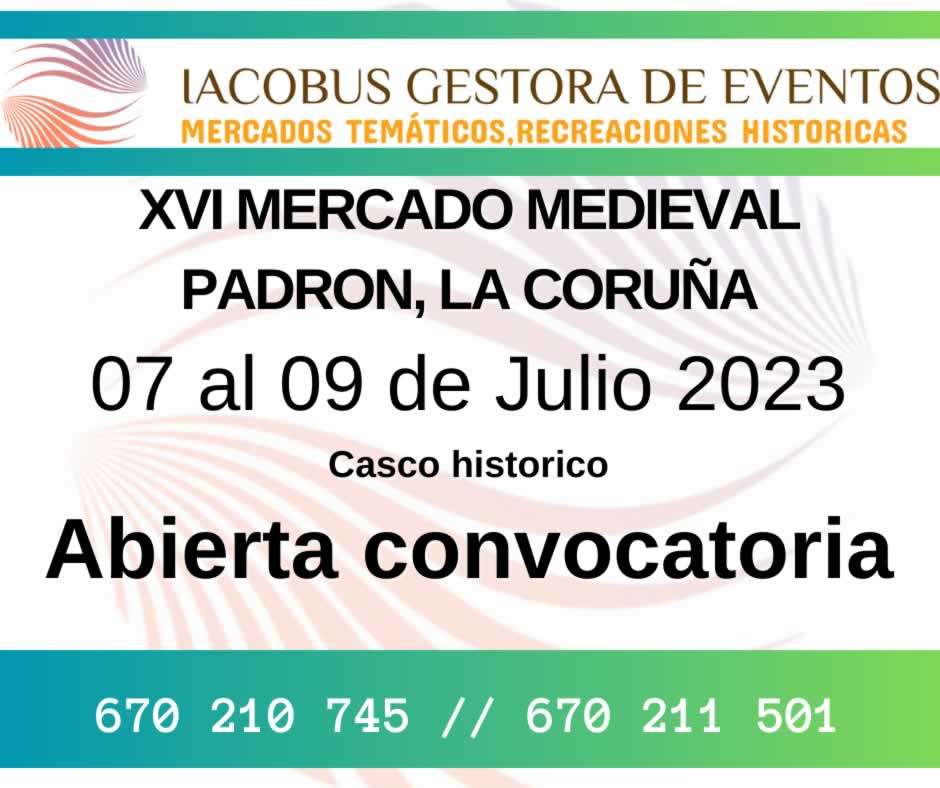 XVI Mercado medieval en Padron, La Coruña 2023
