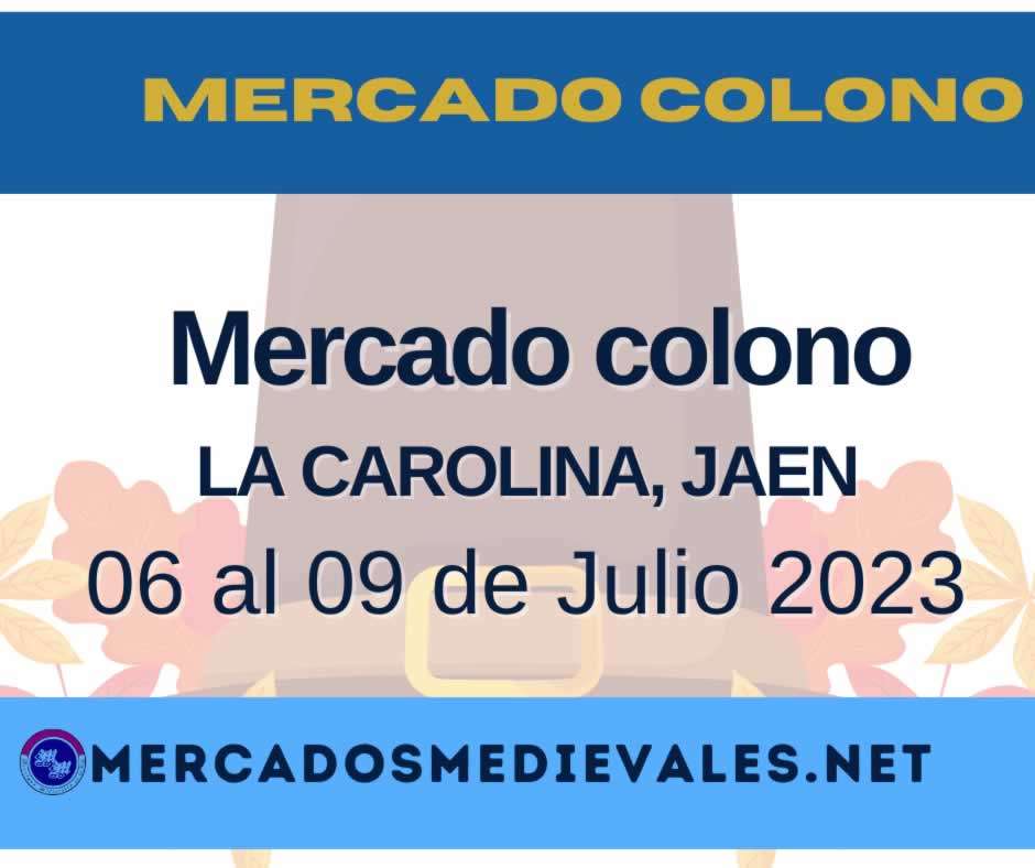 Mercado colono en La Carolina, Jaen 2023