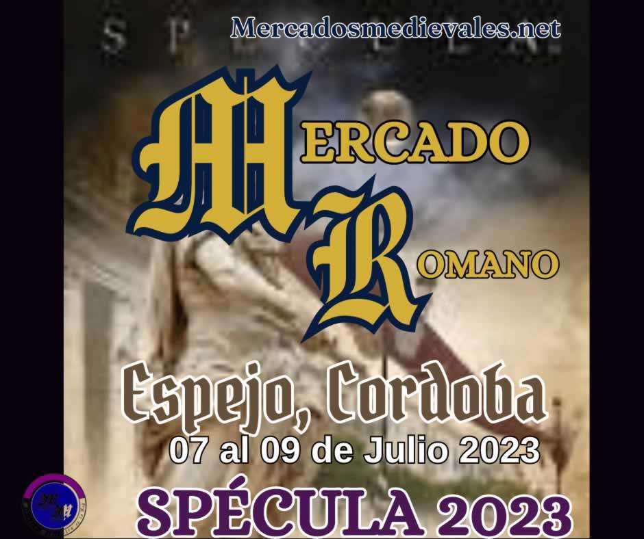 Mercado romano Spécula 2023 en Espejo, Cordoba