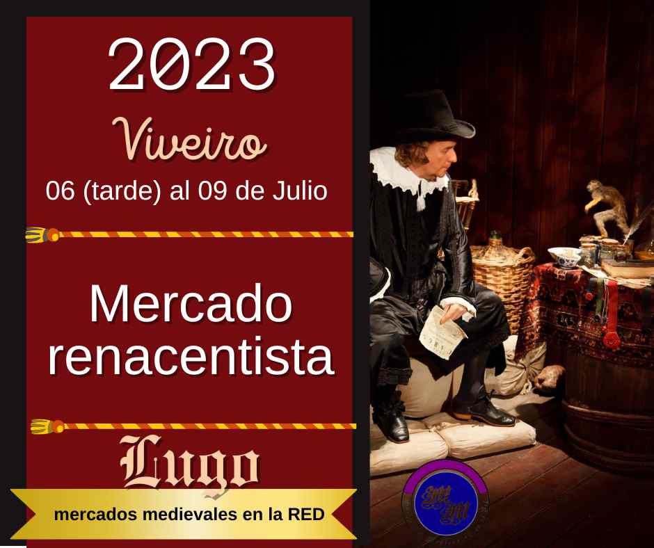 Mercado Renacentista de Viveiro (Lugo) 2023