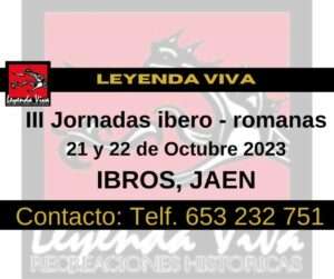 Jornadas ibero-romanas Ibros, Jaen 2023