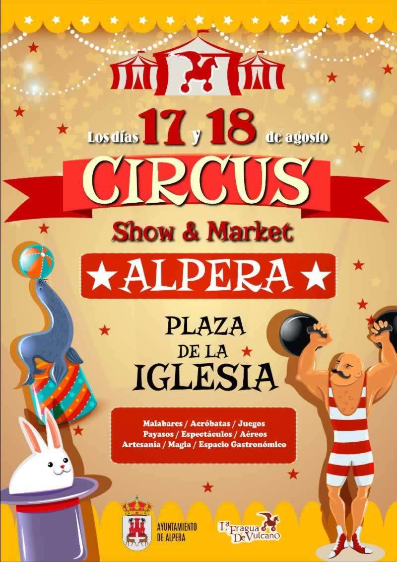 Mercado de la Feria del circo en Alpera (Albacete) 17 y 18 de Agosto 2023