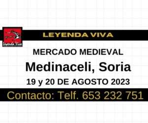 Mercado medieval en Medinaceli (Soria) 19 y 20  de agosto 2023