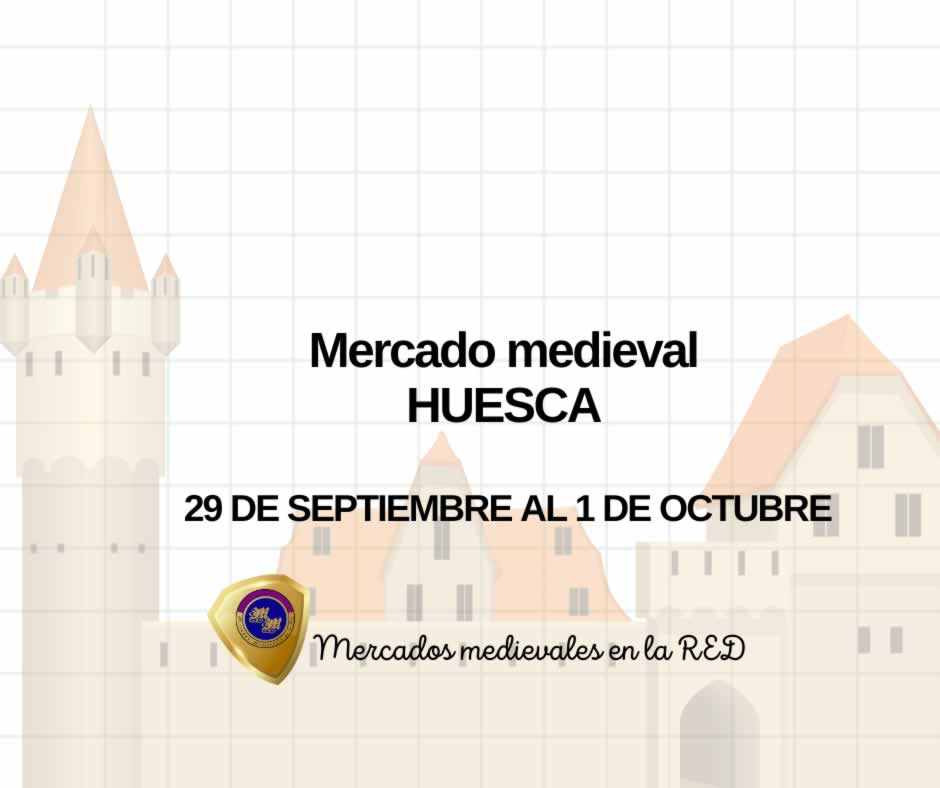 Mercado medieval de Huesca 2023