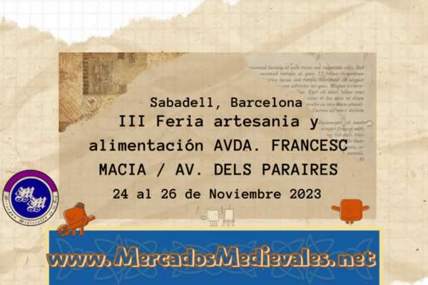 III Feria artesania y alimentación AVDA. FRANCESC MACIA / AV. DELS PARAIRES 24 al 26 de Noviembre 2023