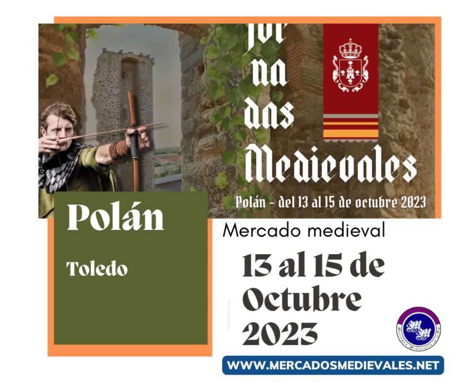 Mercados medievales en la RED / 13 al 15 de Octubre 2023 - Polán medieval - Mercado medieval de Polán (Toledo)