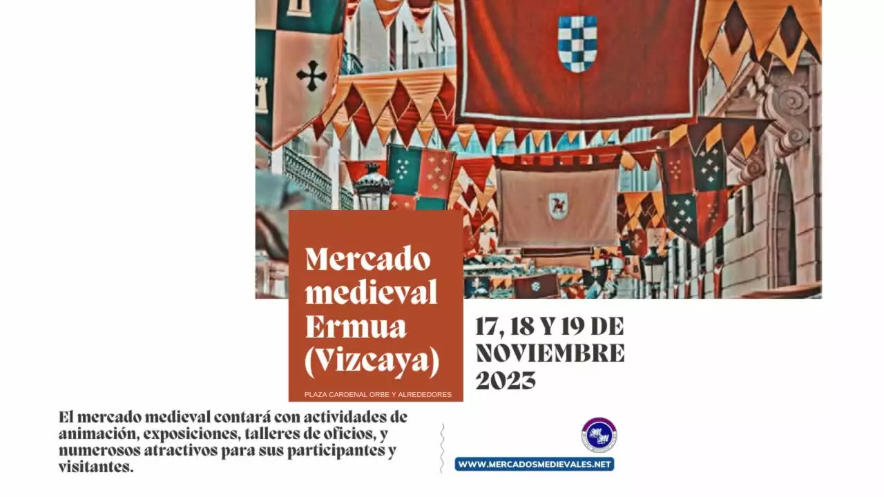 mercadosmedievales.net  / Mercado medieval en Ermua, Vizcaya 2023