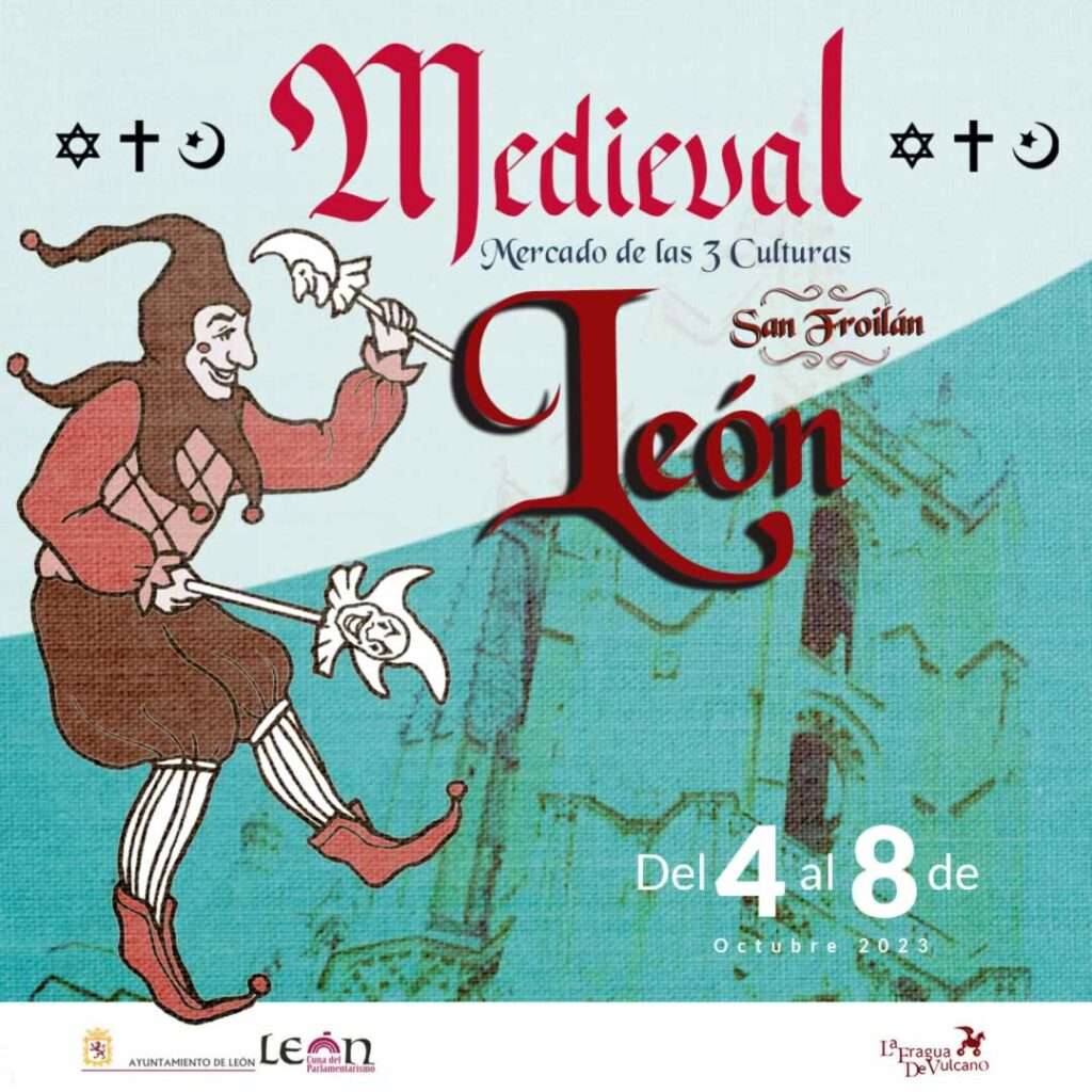 Mercados medievales en la RED - 04 al 08 de Octubre 2023 - Mercado Medieval de las Tres Culturas de León