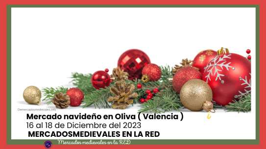 Mercados medievales en la RED / Mercado navideño en Oliva ( Valencia ) 2023