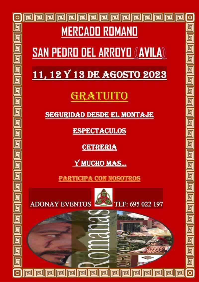 Cartel / 11, 12 y 13 de Agosto X Mercado Romano de San Pedro del Arroyo 2023