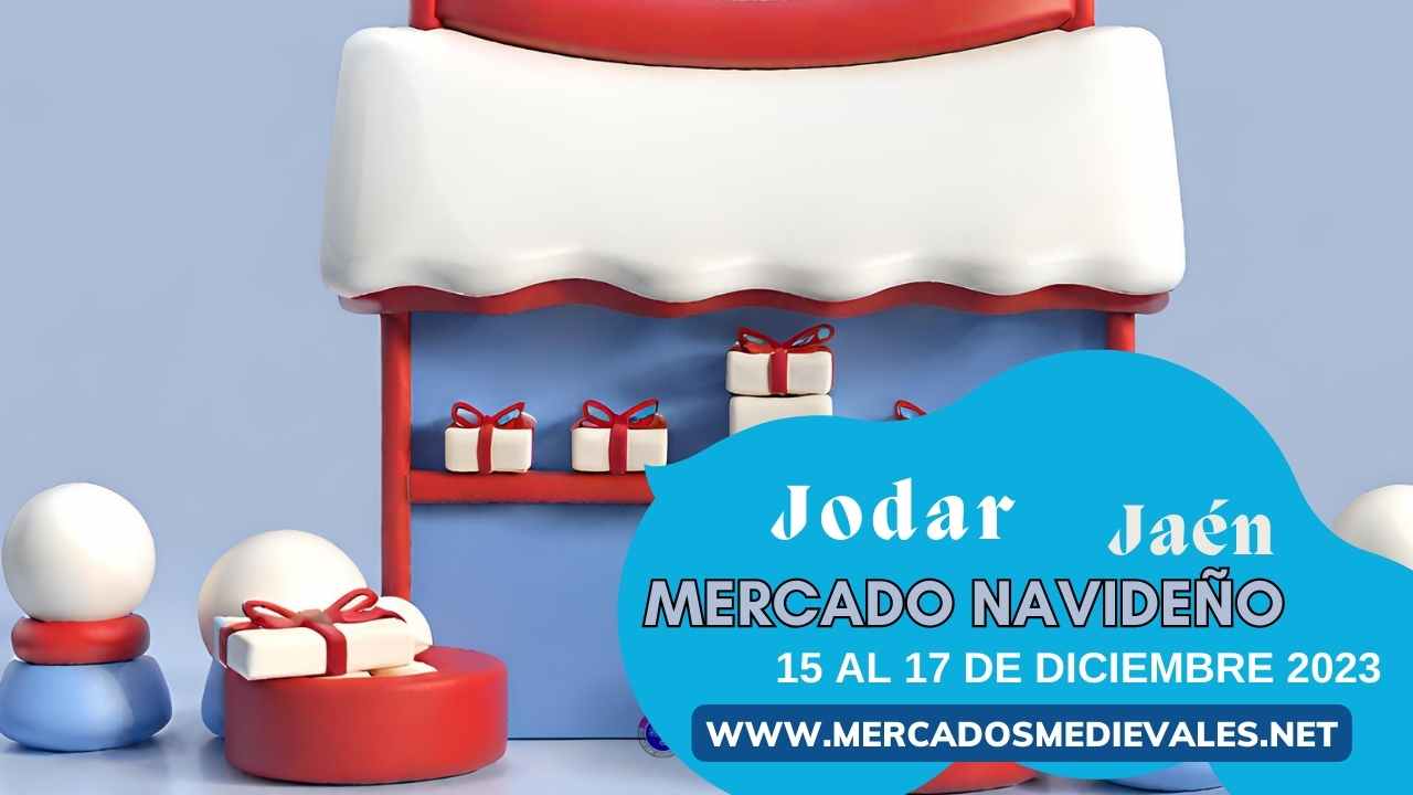 mercadosmedievales.net - Mercado de Navidad de Jódar ( Jaén ) 2023 web